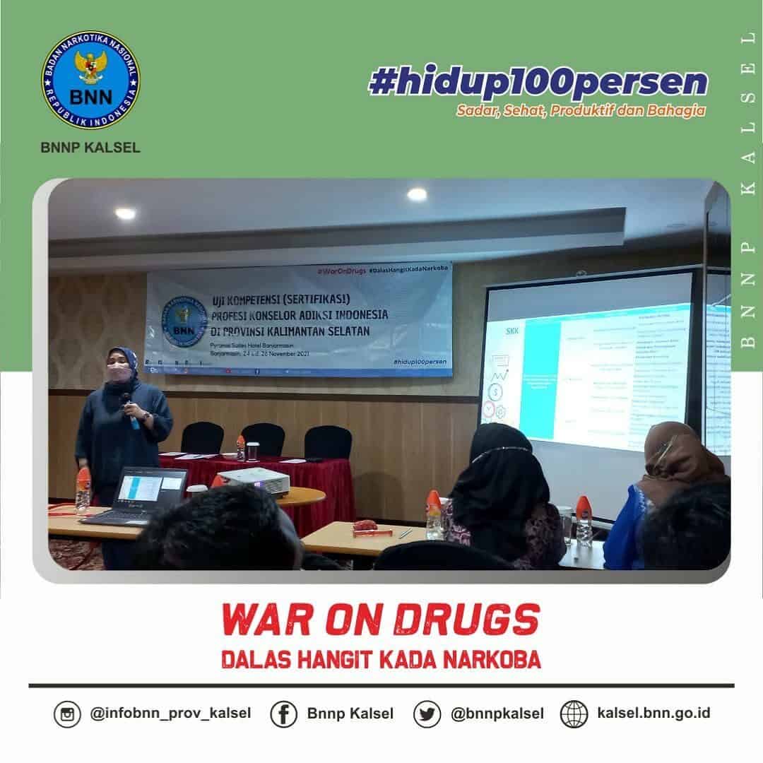 Uji Kompetensi (Sertifikasi) Profesi Konselor Adiksi Indonesia di Provinsi Kalimantan Selatan Uji Kompetensi (Sertifikasi) Profesi Konselor Adiksi Indonesia di Provinsi Kalimantan Selatan